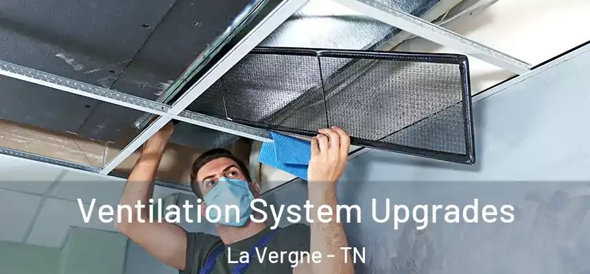  Ventilation System Upgrades La Vergne - TN